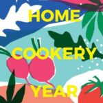Home Cookery Year Four Seasons, Over 200 Recipes for All Possible Occasions